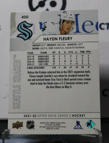 2021-22 UPPER DECK HAYDN FLEURY # 400 NHL SEATTLE KRAKEN HOCKEY CARD