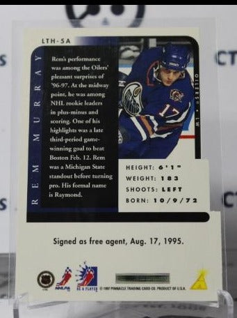 REM MURRAY # LTH-5A DIE CUT PINNACLE ROOKIE 1996-97 EDMONTON OILERS NHL HOCKEY TRADING CARD