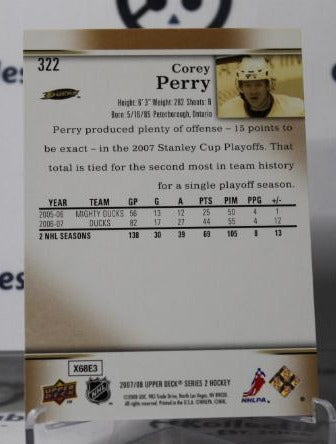 COREY PERRY # 322 UPPER DECK 2007-08 ANAHEIM DUCKS NHL HOCKEY TRADING CARD