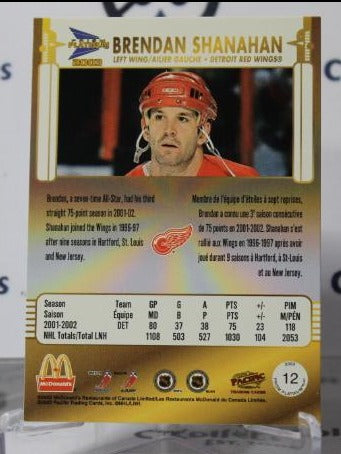 BRENDAN SHANAHAN # 12 PACIFIC McDONALD'S 2002-03 DETROIT RED WINGS NHL HOCKEY TRADING CARD