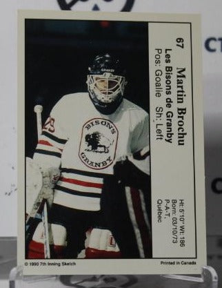 MARTIN BROCHU # 67 INNING SKETCH 1990 HOCKEY GOALTENDER MONTREAL CANADIANS NHL CARD