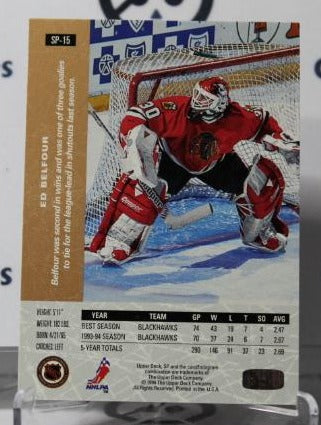 ED BELFOUR # SP-15 UPPER DECK 1994-95 HOCKEY GOALTENDER CHICAGO BLACKHAWKS CARD