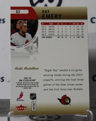 2007-08 FLEER ULTRA RAY EMERY # 63 OTTAWA SENATORS NHL HOCKEY GOALTENDER CARD