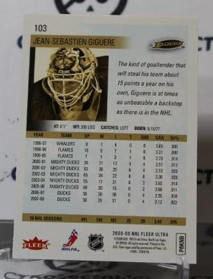 JEAN-SEBASTIEN GIGUERE # 103 FLEER ULTRA 2008-09 HOCKEY NHL GOALTENDER ANAHEIM DUCKS CARD