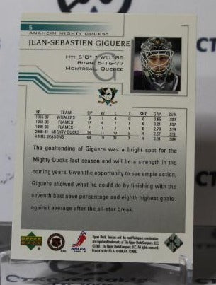 JEAN-SEBASTIEN GIGUERE # 5 UPPER DECK 2001-02 HOCKEY NHL GOALTENDER ANAHEIM DUCKS CARD