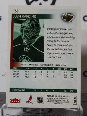 JOSH HARDING # 168 FLEER ULTRA 2008-09 HOCKEY GOALTENDER MINNESOTA WILD CARD