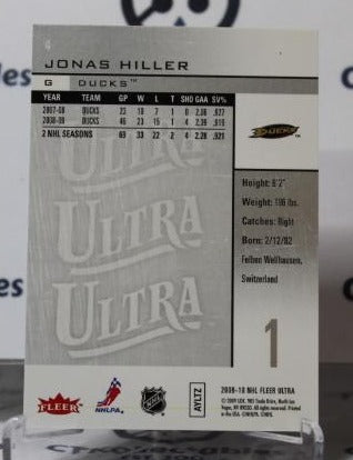 JONAS HILLER # 4 FLEER ULTRA 2009-10 HOCKEY NHL GOALTENDER ANAHEIM DUCKS CARD