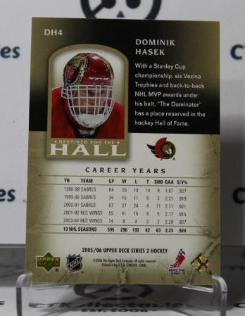 DOMINIK HASEK # DH4 UPPER DECK 2005-06 HOCKEY NHL GOALTENDER OTTAWA SENATORS CARD