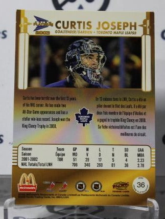 CURTIS JOSEPH # 36 PACIFIC McDONALD'S 2002-03 HOCKEY NHL GOALTENDER TORONTO MAPLE LEAF CARD