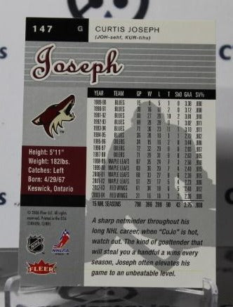 CURTIS JOSEPH # 147 FLEER ULTRA 2005-06 HOCKEY NHL GOALTENDER ARIZONA COYOTES CARD