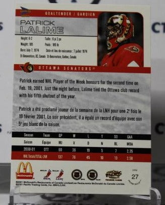 PATRICK LALIME # 27 PACIFIC McDONALD'S 2001-02 HOCKEY NHL GOALTENDER OTTAWA SENATORS CARD