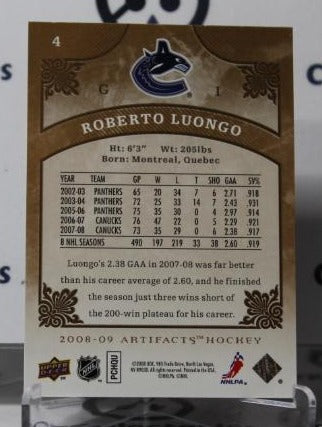 ROBERTO LUONGO # 4 UPPER DECK ARTIFACTS 2008-09 HOCKEY GOALTENDER VANCOUVER CANUCKS CARD