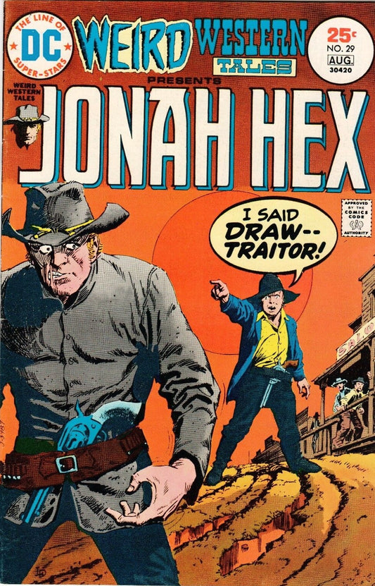 WEIRD WESTERN TALES JONAH HEX # 29 ORIGIN OF JONAH HEX WESTERN COMIC BOOK DC 1975