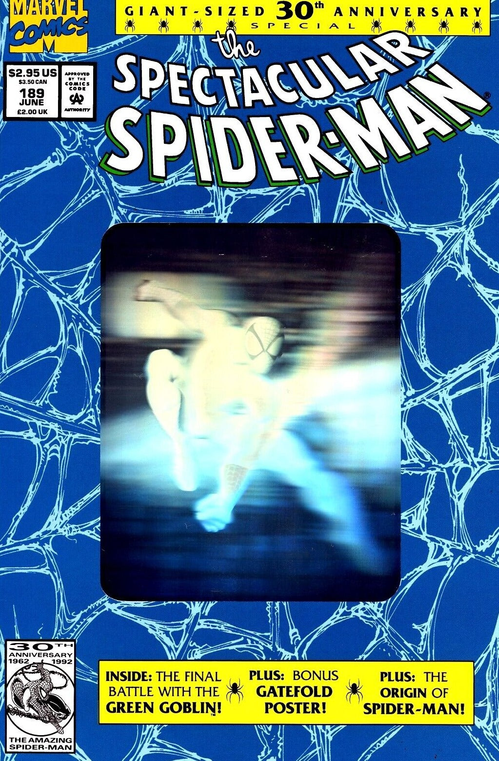 THE SPECTACULAR SPIDER-MAN # 189 VARIANT HOLOGRAM MARVEL COMIC BOOK 1992