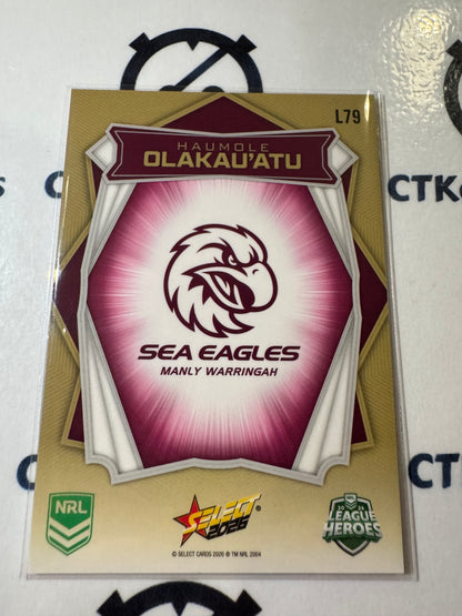 2026 Select NRL League Heroes Luminous Base #L79 Haumole Olakau'atu Sea Eagles