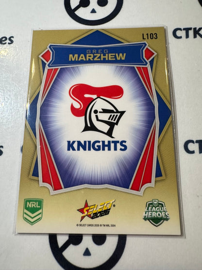 2026 Select NRL League Heroes Luminous Base #L103 Greg Marzhew Knights