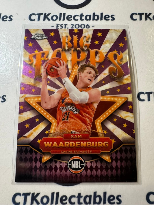 2024-25 Topps NBL Chrome SAM WAARDENBURG Big Topps BT-3