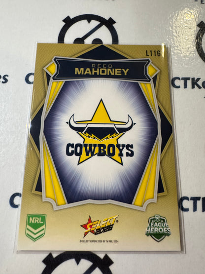 2026 Select NRL League Heroes Luminous Base #L116 Reed Mahoney Cowboys