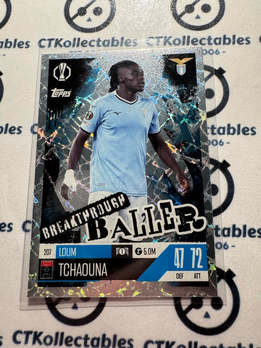 24/25 TOPPS MATCH ATTAX Loum Tchaouna Breakthrough Baller #207