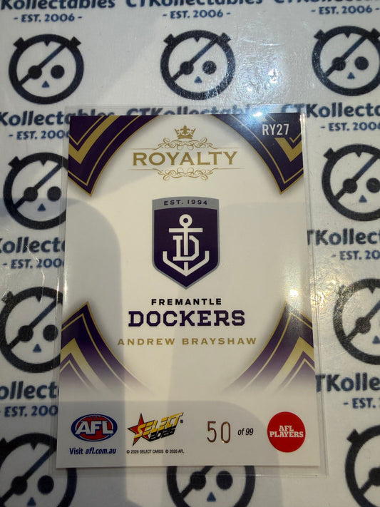 2026 Select AFL Footy Stars Hobby Andrew Brayshaw Royalty #50/99 Dockers