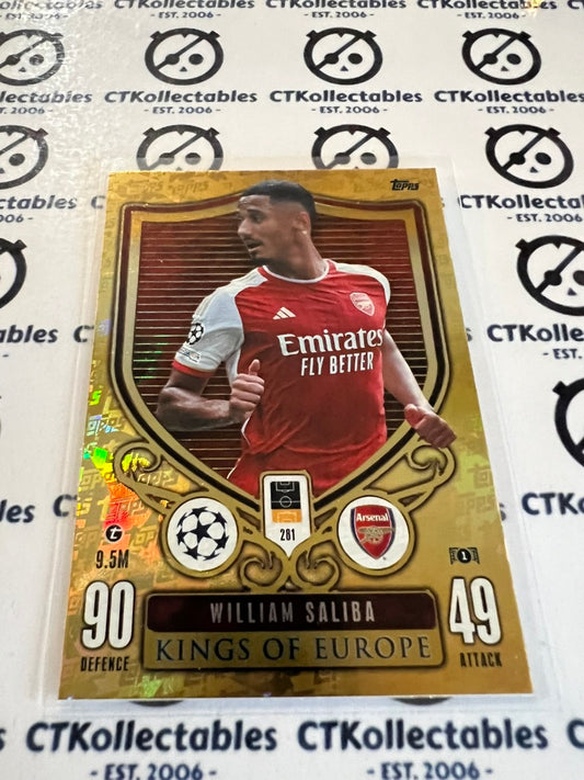 2023-24 TOPPS MATCH ATTAX William Saliba Kings Of Europe #281 SOCCER CARD