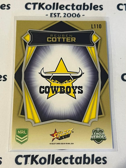 2026 Select NRL League Heroes Luminous Base #L110 Reuben Cotter Cowboys