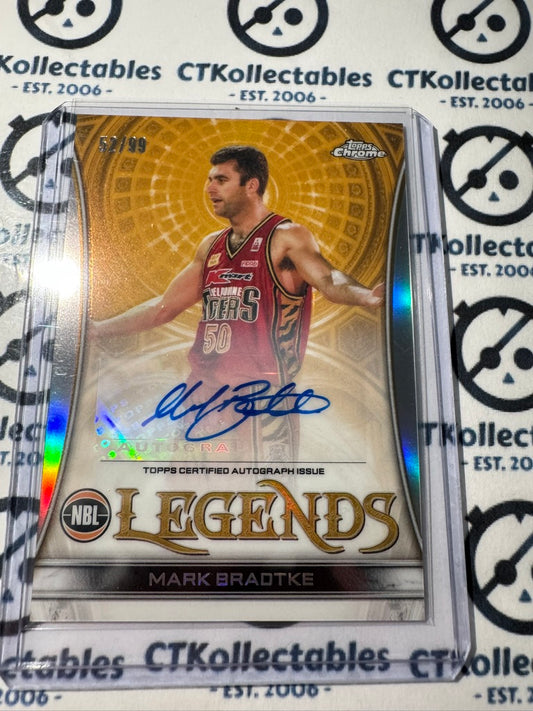 2022-23 Topps NBL Chrome Mark Bradtke LEGENDS Auto #52/99 Tigers