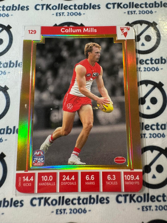 2023 AFL Teamcoach Callum Mills Gold card #129 Swans