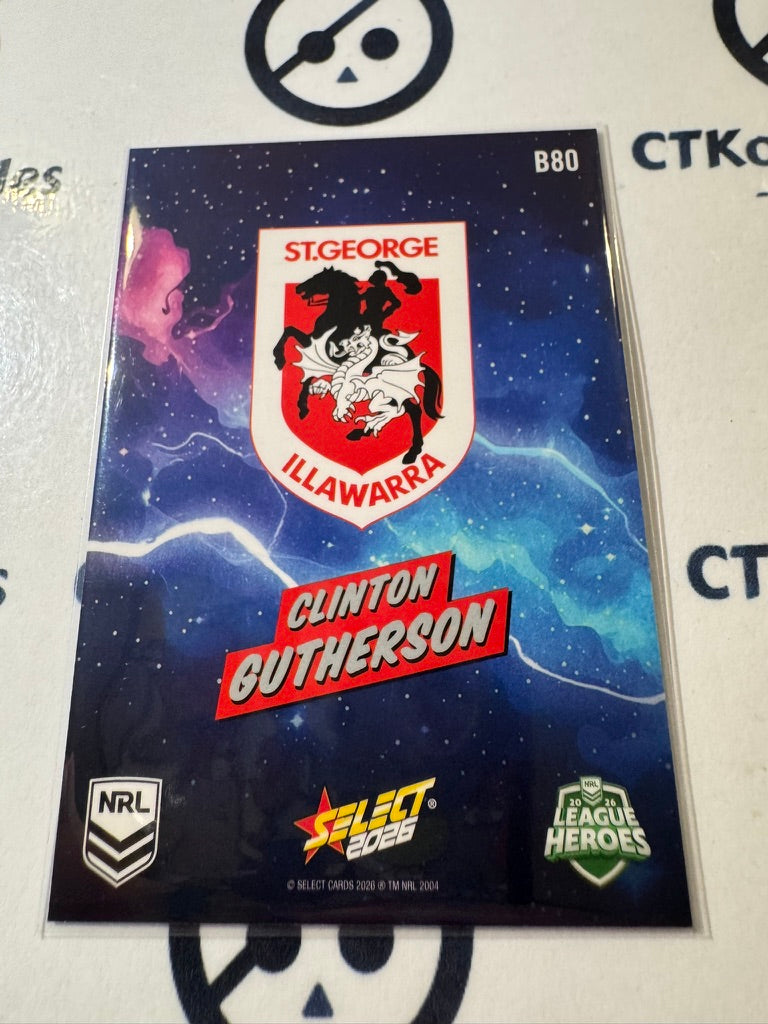 2026 Select NRL League Heroes BANG #B80 Clinton Gutherson Dragons