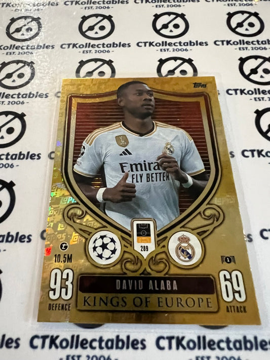 2023-24 TOPPS MATCH ATTAX David Alaba Kings Of Europe #289 SOCCER CARD