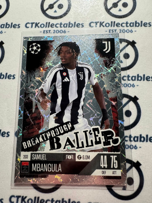 24/25 TOPPS MATCH ATTAX Samuel Mbangula Breakthrough Baller #203