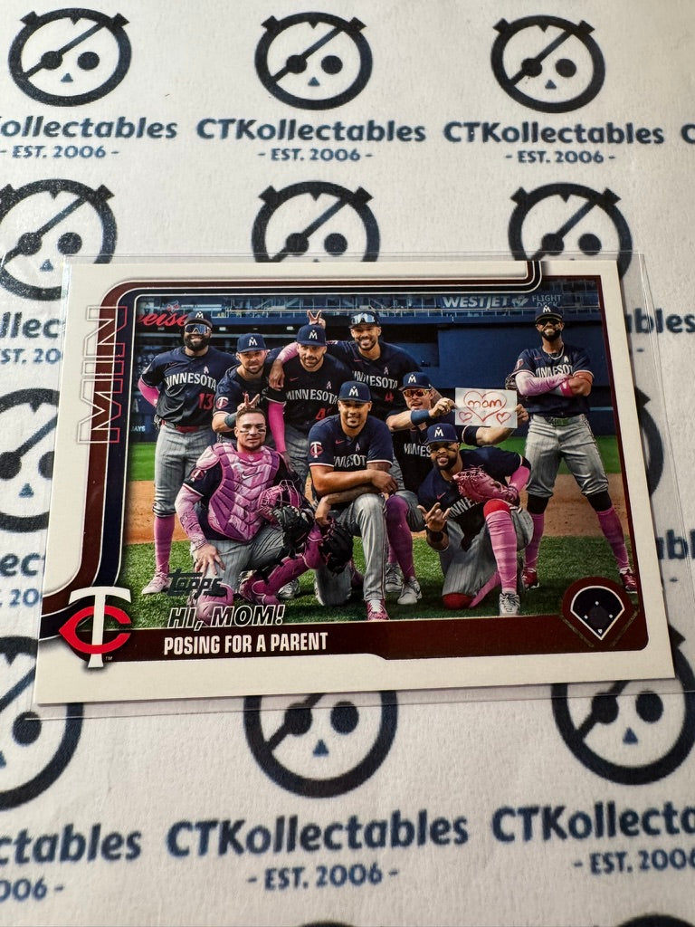 2025 Topps Series 2 Baseball Minnesota Twins "Hi Mom" Team Card #584