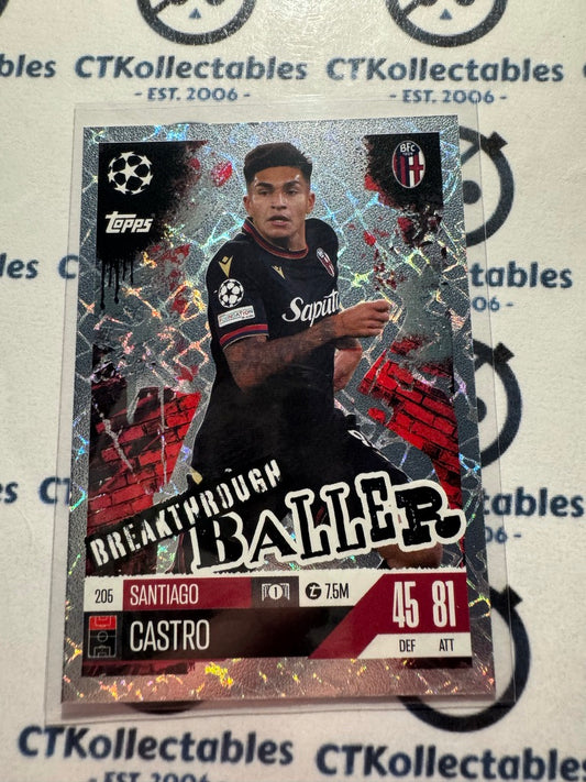 24/25 TOPPS MATCH ATTAX Santiago Castro Breakthrough Baller #205
