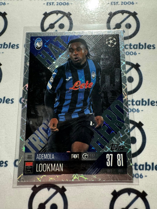 24/25 TOPPS MATCH ATTAX Ademola Lookman Hat Trick Hero #332 SOCCER CARD