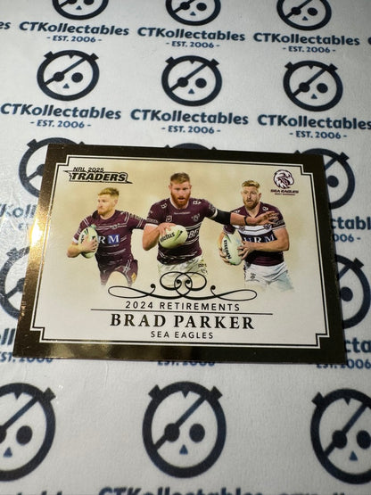 2025 NRL Traders Retirements R 13 / 18 SEA EAGLES BRAD PARKER