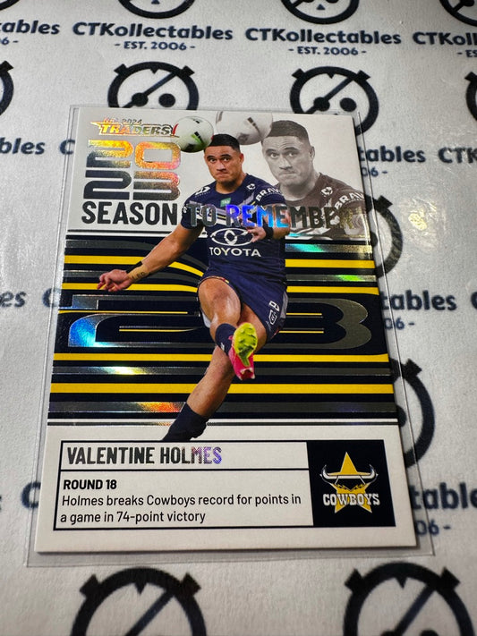2024 TLA NRL Traders Season To Remember - Valentine Holmes SR29/51 Cowboys