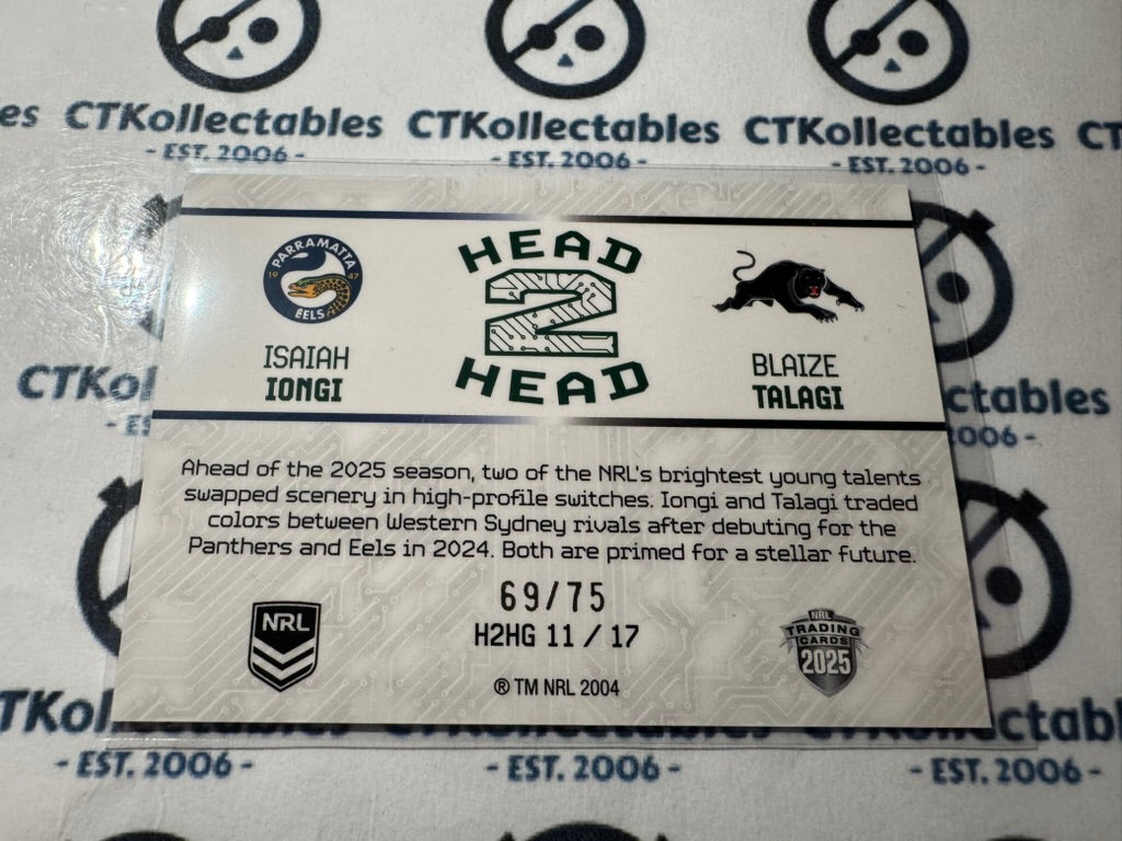 2025 NRL Rivalry Head 2 Head Isaiah Iongi / Blaize Talagi #69/75 H2HG 11/17