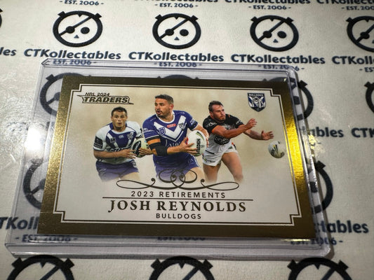 2024 TLA NRL Traders Retirements - Josh Reynolds R10/15 Bulldogs