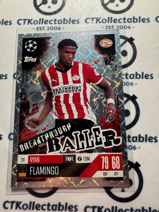 24/25 TOPPS MATCH ATTAX Ryan Flamingo Breakthrough Baller #211