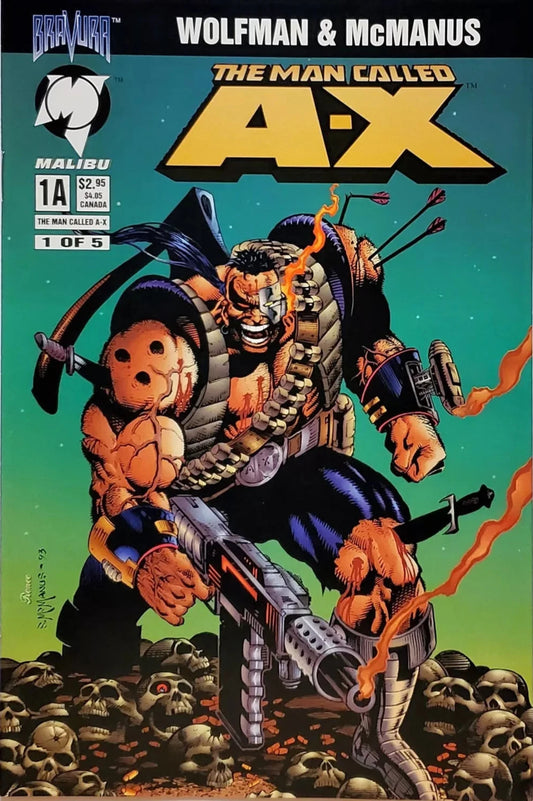 THE MAN CALLED A-X # 1  VF COLLECTABLE MALIBU COMIC BOOK