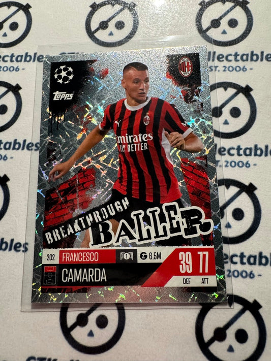24/25 TOPPS MATCH ATTAX Francesco Camarda Breakthrough Baller #202