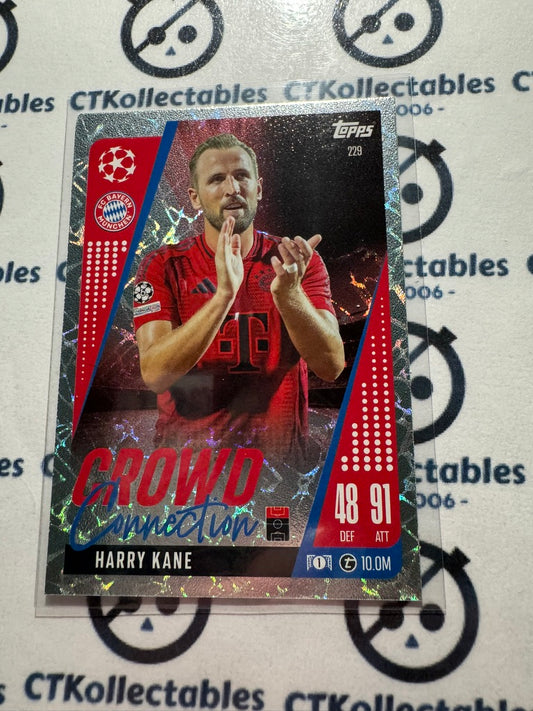 24/25 TOPPS MATCH ATTAX Harry Kane Crowd Connection #229