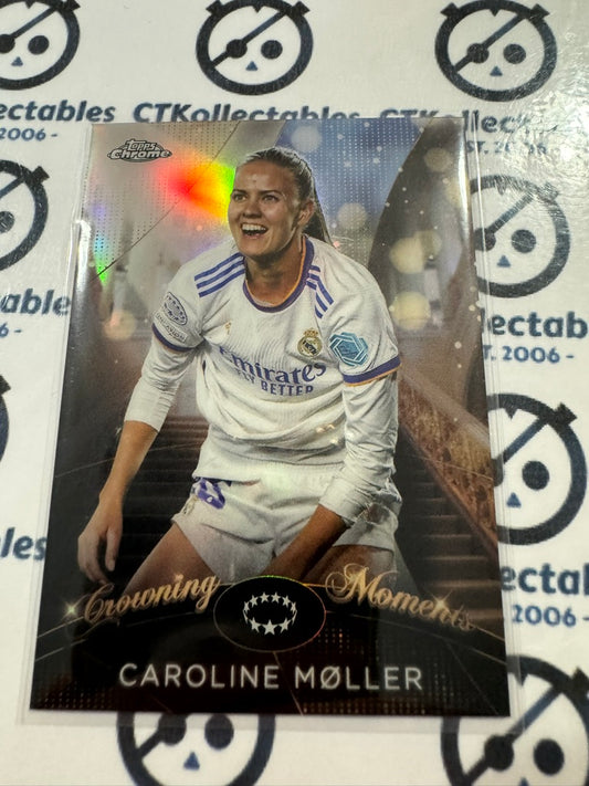 2022-23 Topps Chrome UEFA Women’s #CM-6 Caroline Moller Crowning Moments