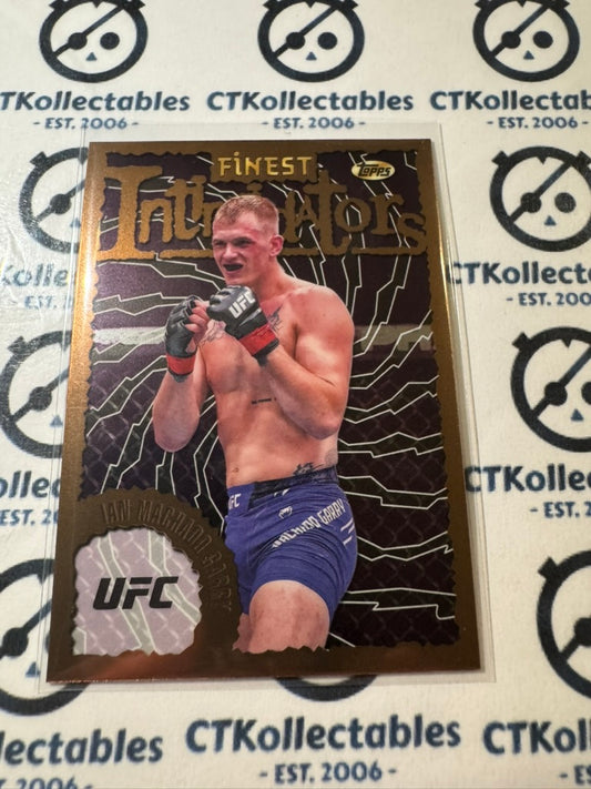 2024 UFC Topps Finest Ian Machado Intimidators #INT-22 Welterweight