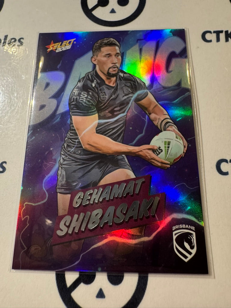 2026 Select NRL League Heroes BANG #B4 Gehamat Shibasaki Broncos