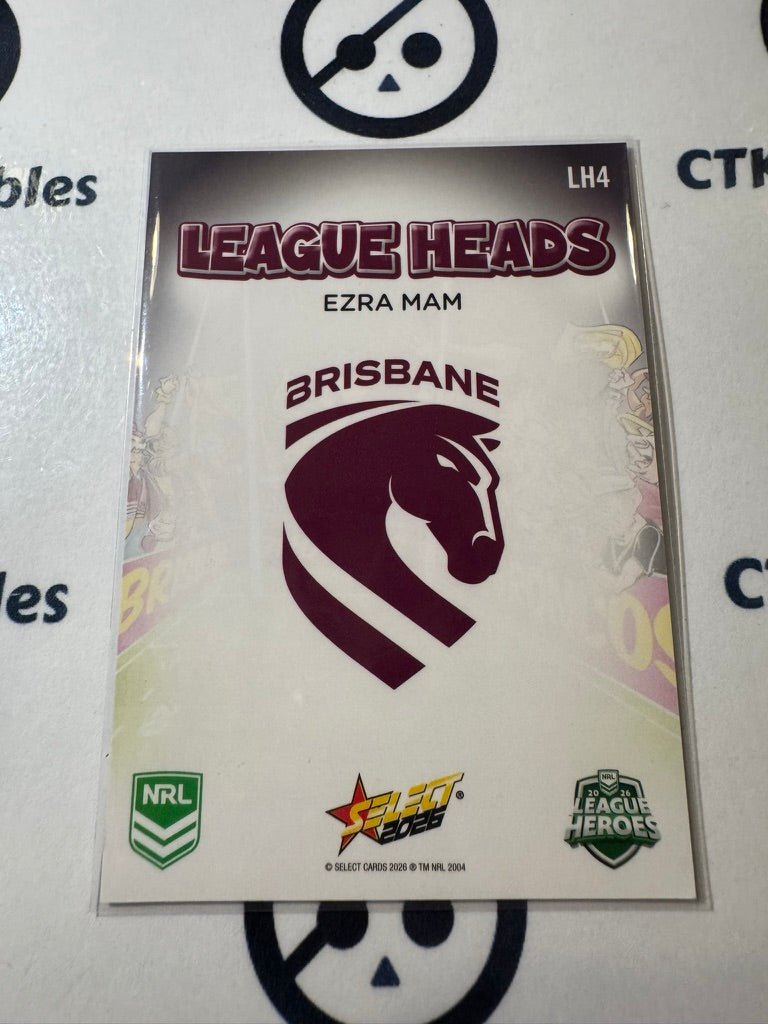 2026 Select NRL League Heroes League Heads #LH4 Ezra Mam Broncos
