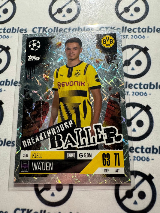 24/25 TOPPS MATCH ATTAX Kjell Watjen Breakthrough Baller #200