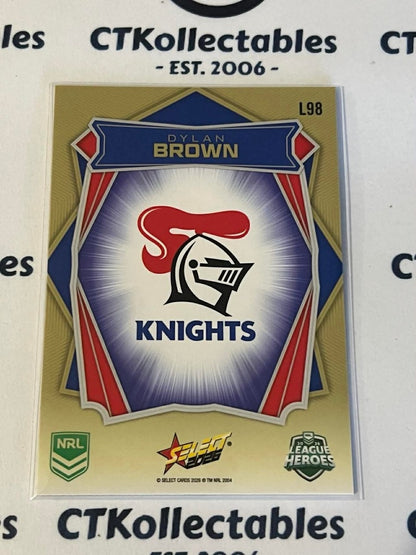 2026 Select NRL League Heroes Luminous Base #L98 Dylan Brown Knights