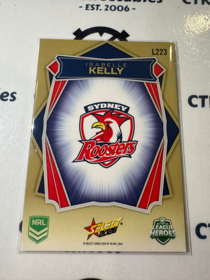 2026 Select NRL League Heroes Luminous Base #L223 Isabelle Kelly Roosters NRLW