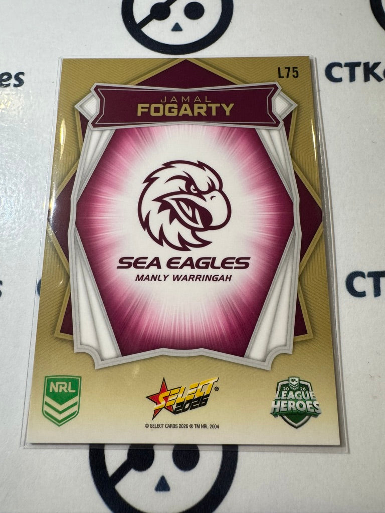 2026 Select NRL League Heroes Luminous Base #L75 Jamal Fogarty Sea Eagles